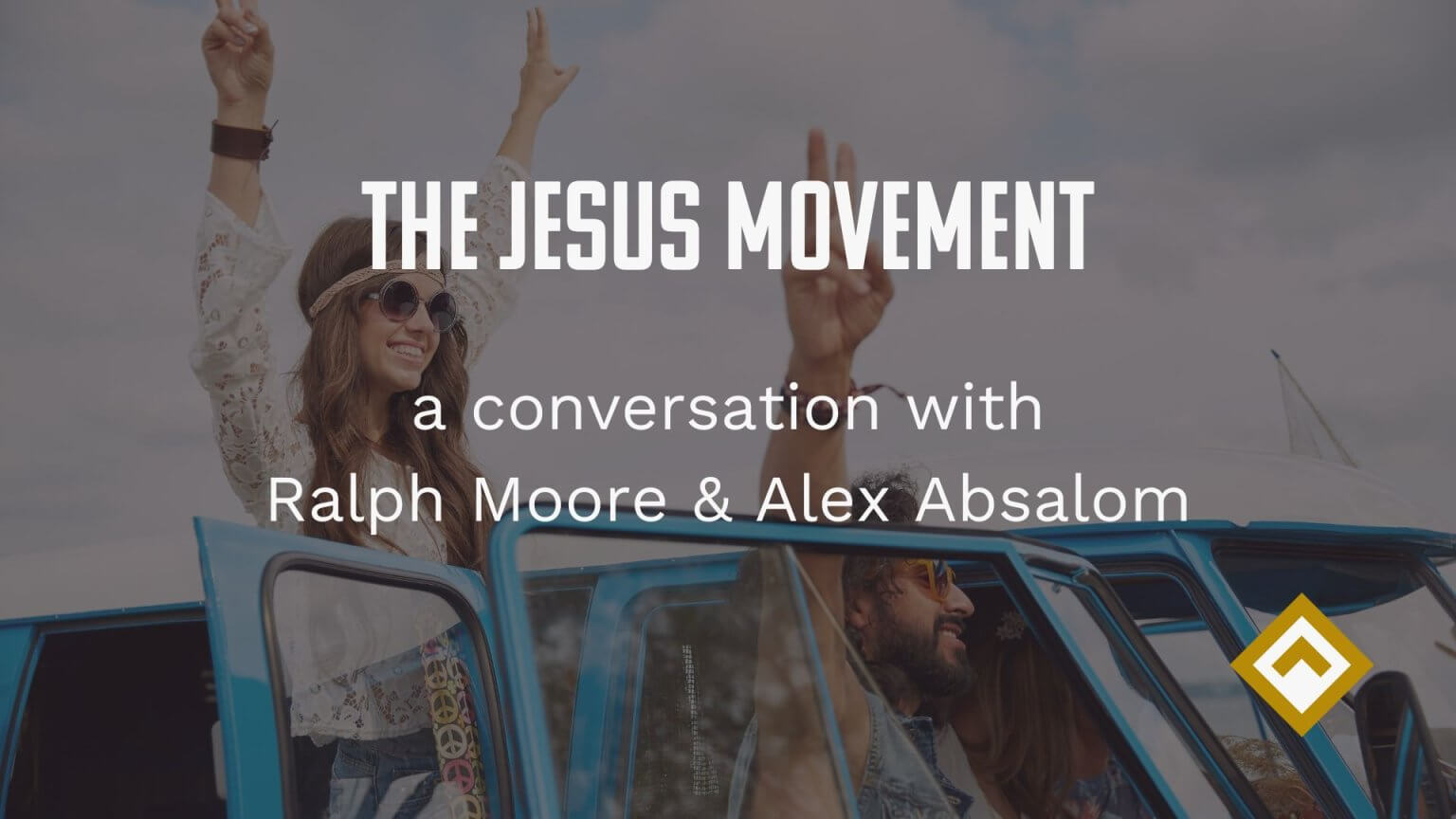 The Jesus Movement - Newbreed Training